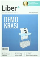 Liber+ ki Aylk Liberal Kltr Dergisi Say: 3 Mays - Haziran 2015 Liber+ Dergisi
