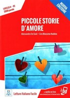 Piccole storie d`amore (Nuova edizione) B1 Alma Edizioni