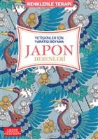 Yetikinler iin Yaratc Boyama Japon Desenleri Libros Yaynlar