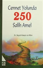 Cennet Yolunda 250 Salih Amel Karnca & Polen Yaynlar