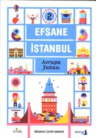 Efsane İstanbul - Avrupa Yakası Büyülü Fener Yayınları