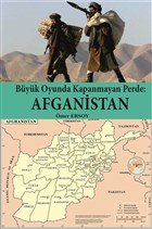 Byk Oyunda Kapanmayan Perde : Afganistan Serven Kitap