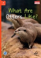 What Are Otters Like?+Downloadable Audio (Compass Readers 2) A1 Compass Publising
