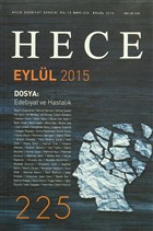 Hece Aylk Edebiyat Dergisi Say : 225 - Eyll 2015 Hece Dergisi