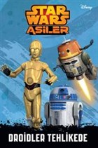 Disney Starwars Asiler - Droidler Tehlikede Doan Egmont Yaynclk