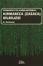 Kurmancca ile Karlatrmal Krmancca (Zazaca) Dilbilgisi Vate Yaynevi