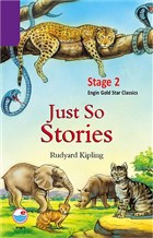 Just so Stories  (Stage 2) Engin Yaynevi