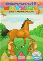 Çerçeveli Boyama - Evcil ve Yabani Hayvanlar Evrensel İletişim Yayınları