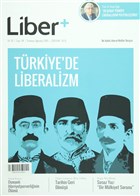 Liber+ ki Aylk Liberal Kltr Dergisi Say: 4 Temmuz - Austos 2015 Liber+ Dergisi