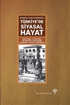 Osmanl`dan Gnmze Trkiye`de Siyasal Hayat Yordam Kitap