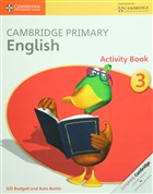 Cambridge Primary English Activity Book 3 Cambridge Yaynlar