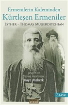 Ermenilerin Kaleminden Krtleen Ermeniler Tarih ve Kuram Yaynevi