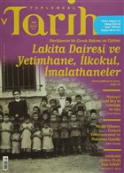 Toplumsal Tarih Dergisi Say: 264 Tarih Vakf Yurt Yaynlar - Toplumsal Tarih Dergi