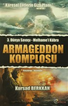 3. Dnya Sava Melhame`i Kbra - Armageddon Komplosu Eftalya Kitap