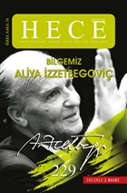 Hece Aylk Edebiyat Dergisi Say: 229 zel Say: 31 Bilgemiz Aliya zzetbegovi - Ocak 2016 (Ciltsiz) Hece Dergisi