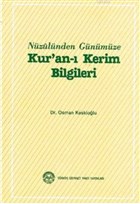 Nüzulünden Günümüze Kur`an-ı Kerim Bilgileri Türkiye Diyanet Vakfı Yayınları
