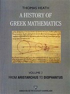A History Of Greek Mathematics Volume 2 From Aristarchus To Diophantus Arkeoloji ve Sanat Yaynlar