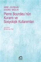 Pierre Bourdieu`nn Kuram ve Sosyolojik Kullanmlar letiim Yaynevi
