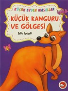 Kk Kanguru ve Glgesi / Mavi Yenge (ki Kitap Birarada) Beyaz Balina Yaynlar