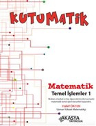 Kutumatik - Matematik Temel lemler 1 Akasya Yaynclk