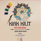 Krk Kilit - Trk Tezhib Sanat nsan Kitap