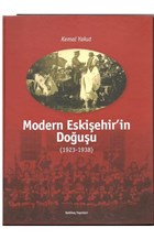 Modern Eskiehir`in Douu (1923-1938) Yazarn Kendi Yayn