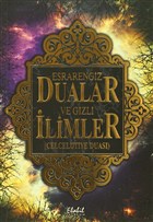 Esrarengiz Dualar ve Gizli limler (Celcelutiye Duas) Ebabil Yaynclk