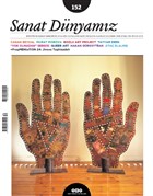 Sanat Dnyamz ki Aylk Kltr ve Sanat Dergisi Say : 152 Mays-Haziran 2016 Yap Kredi Yaynlar - Dergi