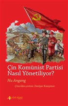 in Komnist Partisi Nasl Ynetiliyor? Yeni nsan Yaynlar