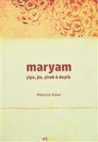 Maryam / iya, Jin, rok u Dayk Sitav Yaynevi