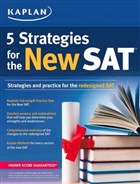 5 Strategies For The New Sat Kaplan Publishing