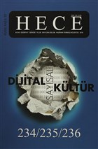 Hece Aylk Edebiyat Dergisi Dijital Saysal Kltr zel Says: 234-235-236 Haziran-Temmuz-Austos 2016 (Ciltsiz) Hece Dergisi