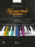 Piyano İçin Türk Sanat Müziği Şarkıları Müzik Eğitimi Yayınları
