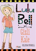 Lulu Bell – Gizli Kale Teen Yaynclk
