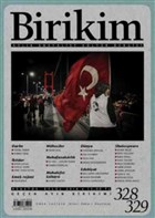 Birikim Aylk Sosyalist Kltr Dergisi Say: 328-329 Austos-Eyll 2016 Birikim Yaynlar