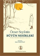 Ömer Seyfettin Bütün Nesirleri Türk Dil Kurumu Yayınları