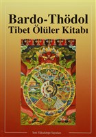 Bardo - Thdol Tibet ller Kitab Yeni Yksektepe Yaynlar