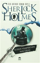 Sherlock Holmes - Sussex Vampiri`nin Maceras Olympia Yaynlar