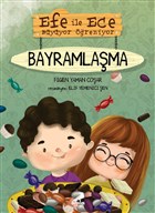 Efe ile Ece Byyor reniyor: Bayramlama Erdem ocuk