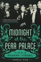Midnight at the Pera Palace Norton & Company