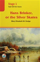 Stage 1 - Hans Brinker or The Silver Skates Engin Yayınevi