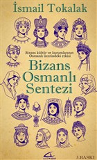 Bizans Osmanl Sentezi Asi Kitap