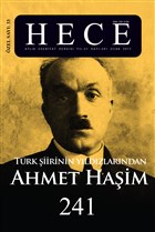 Hece Aylık Edebiyat Dergisi Ahmet Haşim Özel Sayısı: 33 / 241 - Ocak 2017 (Ciltsiz) Hece Dergisi