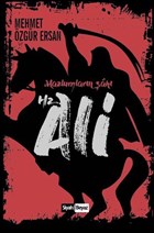 Hz. Ali - Mazlumlarn ah Yazarn Kendi Yayn