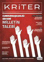 Kriter Aylk Siyaset Toplum ve Ekonomi Dergisi Say: 10 ubat 2017 Kriter Aylk Siyaset Toplum ve Ekonomi Dergisi Yay