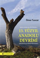 Sosyal Snflar, Kltrler ve 13. Yzyl Anadolu Devrimi Bilim ve Gelecek Kitapl