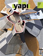 Yapı Dergisi Sayı : 424 / Mimarlık Tasarım Kültür Sanat Mart 2017 YEM Yayın