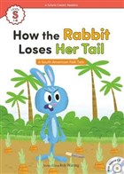 How the Rabbit Loses Her Tail e-future