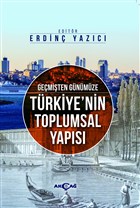 Gemiten Gnmze Trkiye`nin Toplumsal Yaps Aka Yaynlar - Ders Kitaplar