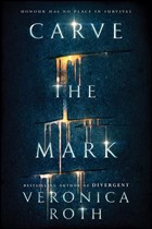 Carve The Mark HarperCollins Publishers